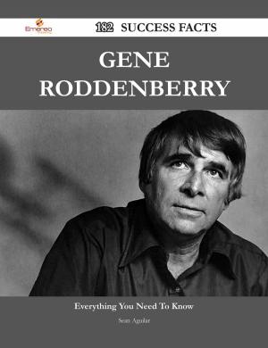 Cover of the book Gene Roddenberry 182 Success Facts - Everything you need to know about Gene Roddenberry by Page William