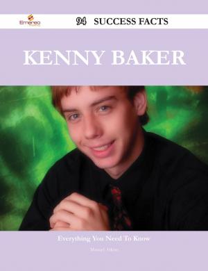 Cover of the book Kenny Baker 94 Success Facts - Everything you need to know about Kenny Baker by Becker Nancy