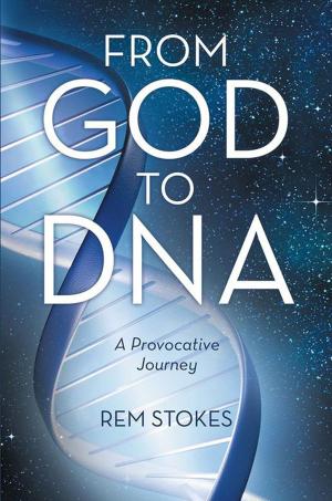 Cover of the book From God to Dna by Stephen B. Jones