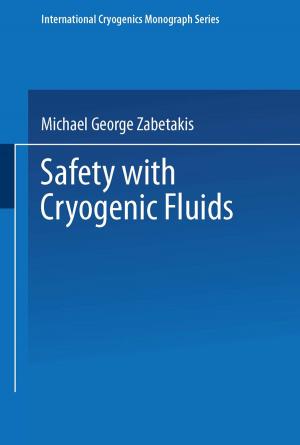 Book cover of Safety with Cryogenic Fluids
