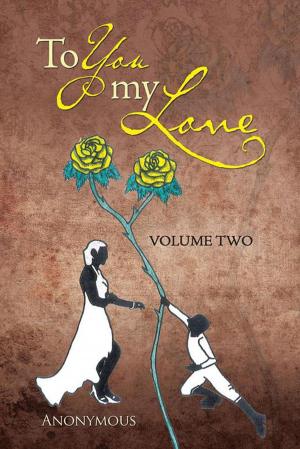 Cover of the book To You My Love by IVAN ROWE