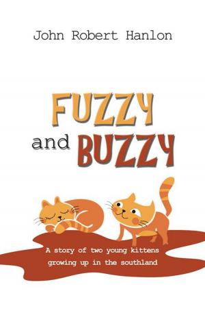 Cover of the book Fuzzy and Buzzy by Dan Seckelmann