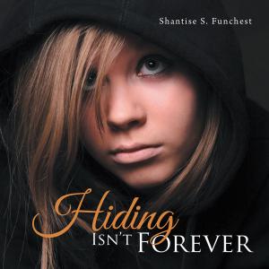 bigCover of the book Hiding Isn't Forever by 