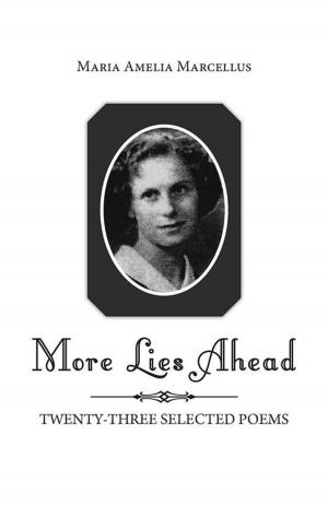 Cover of the book More Lies Ahead by Chester Litvin PhD