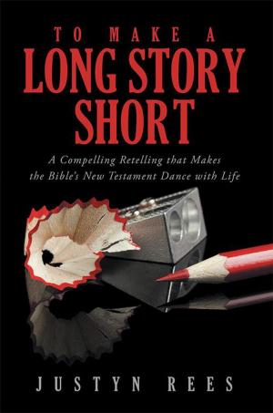 Cover of the book To Make a Long Story Short by Gabriella Paige Bracamonte
