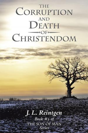 Cover of the book The Corruption and Death of Christendom by Evon Small