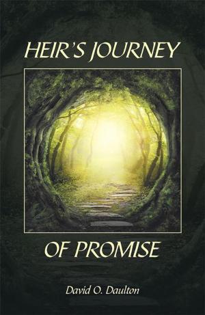 Cover of the book Heir’S Journey of Promise by Edward A. Teague, Sylvie R. Teague