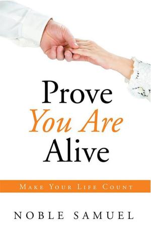 Cover of the book Prove You Are Alive by Andrea A. McFarlane