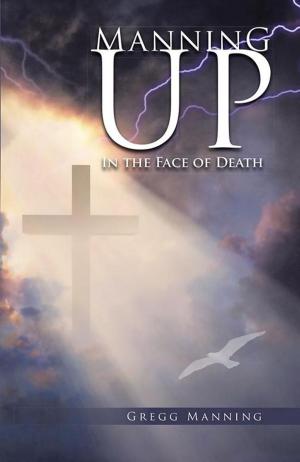 Cover of the book Manning Up by Jim Wheeler