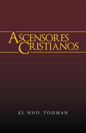 Cover of the book Ascensores Cristianos by Binsar Panggabean