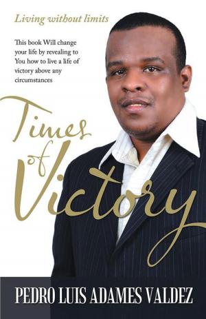 Cover of the book Times of Victory by Lucy V Mayes