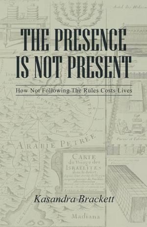Book cover of The Presence Is Not Present