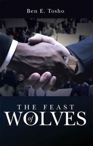 Cover of the book The Feast of Wolves by Dragan Vujic