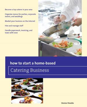 Cover of How to Start a Home-based Catering Business