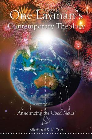 Cover of the book One Layman’S Contemporary Theology by Pauline Darby