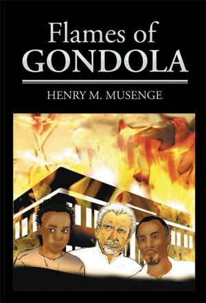 Cover of the book Flames of Gondola by Abraham Mathebe