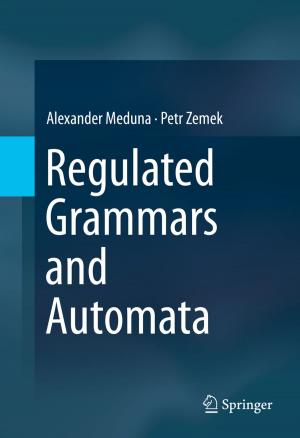 Cover of the book Regulated Grammars and Automata by 