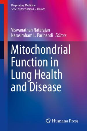 Cover of the book Mitochondrial Function in Lung Health and Disease by 