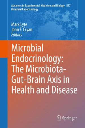 Cover of the book Microbial Endocrinology: The Microbiota-Gut-Brain Axis in Health and Disease by Rob Knight with Brendan Buhler