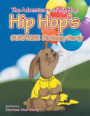 Cover of the book The Adventures of Hip Hop by Douglas W. Farnell
