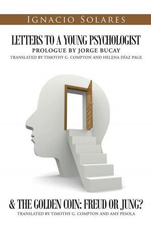 Cover of the book Letters to a Young Psychologist & the Golden Coin: Freud or Jung? by Kaye Fisher