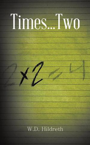 Cover of the book Times...Two by Laurens Holmes Jr.