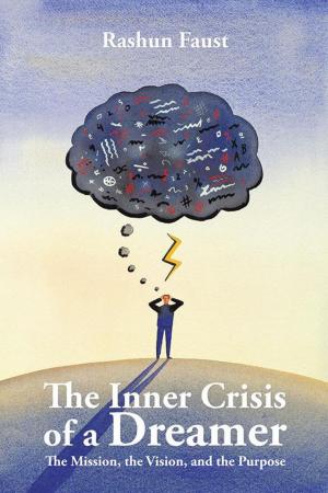 Cover of the book The Inner Crisis of a Dreamer by Penny Dale