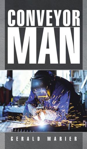 Cover of the book Conveyor Man by Ronald Rojas, John Alvarez