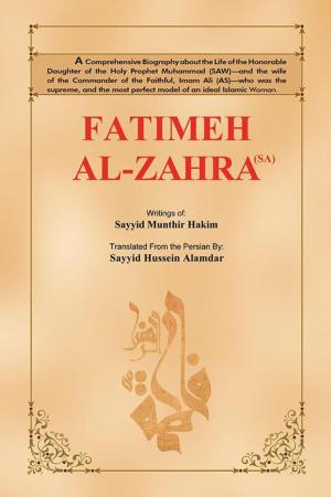 Cover of the book Fatimeh Al-Zahra (Sa) by B.J.C.G. Moore