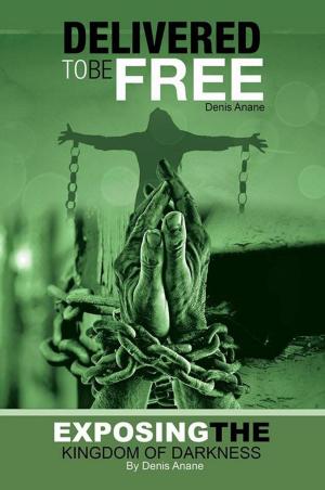 Cover of the book Delivered to Be Free by Lawrence G. Wasden