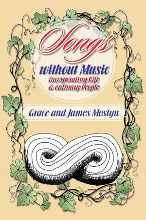 Cover of the book Songs Without Music by K. Mundy
