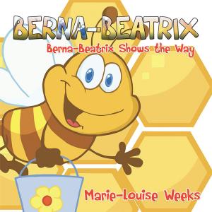 Cover of the book Berna-Beatrix by Gabriela-Elena MECH
