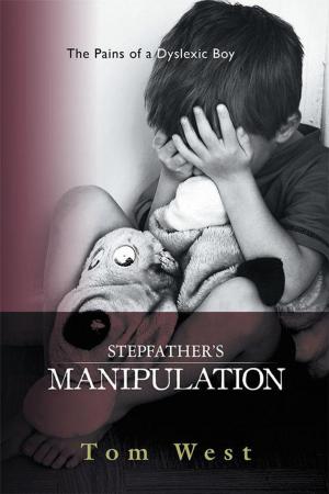 Cover of the book Stepfather's Manipulation by John D. Wright