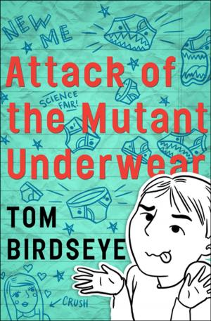 bigCover of the book Attack of the Mutant Underwear by 
