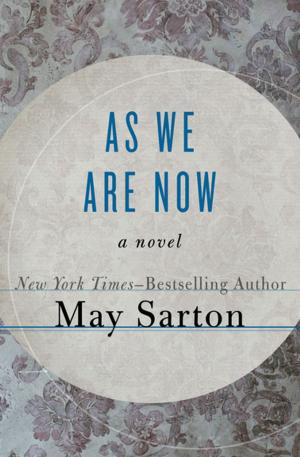 Cover of the book As We Are Now by May Sarton