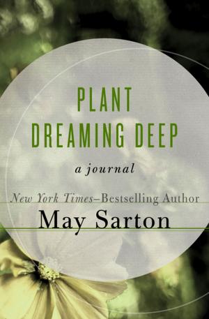 Cover of the book Plant Dreaming Deep by Alistair Cooke