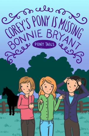 Cover of the book Corey's Pony Is Missing by Elayne J. Kahn, PhD, David A. Samson