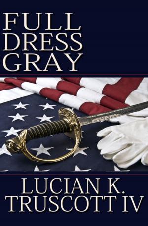 Cover of the book Full Dress Gray by Edward Stewart