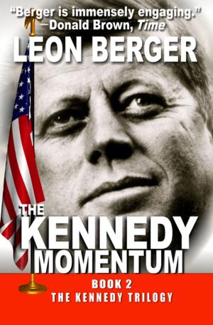 Cover of the book The Kennedy Momentum by Paul Monette