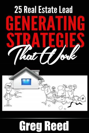 Cover of 25 Real Estate Lead Generating Strategies That Work