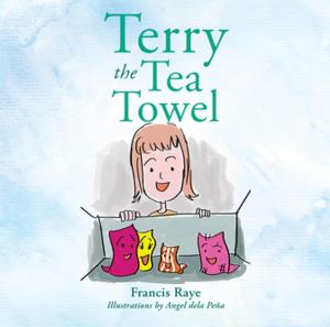 Cover of the book Terry the Tea Towel by Mahalath Halperin