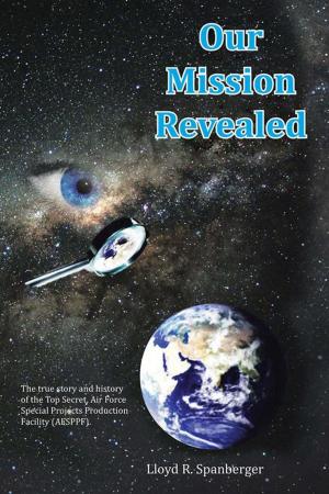 Cover of the book Our Mission Revealed by Angelina Taylor