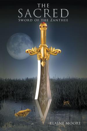 Cover of the book The Sacred Sword of the Zanthee by Louise Kane Buckley
