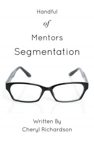Cover of the book Handful of Mentors Segmentation by Jane Marchand Lewis
