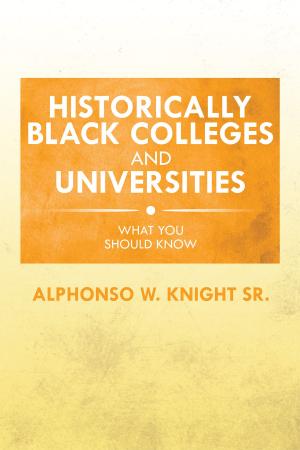 Cover of the book Historically Black Colleges and Universities by Crisjen Opperman