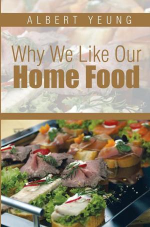 Book cover of Why We Like Our Home Food