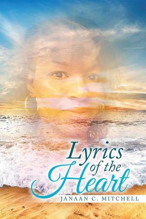 Cover of the book Lyrics of the Heart by Terry Simpson