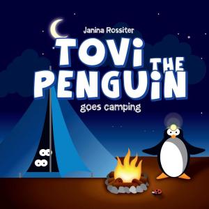 Book cover of Tovi the Penguin goes Camping