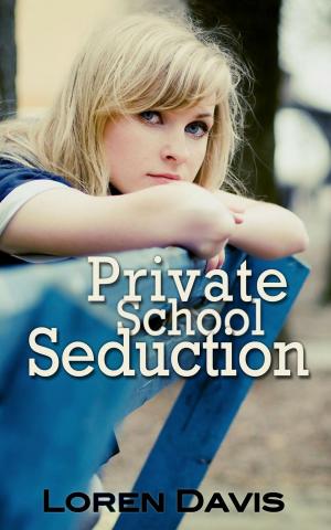 Cover of the book Private School Seduction by Aimee Nichon