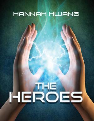 Cover of the book The Heroes by Natalie Panasiewicz